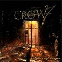 Crow 7 : Light in My Dungeon